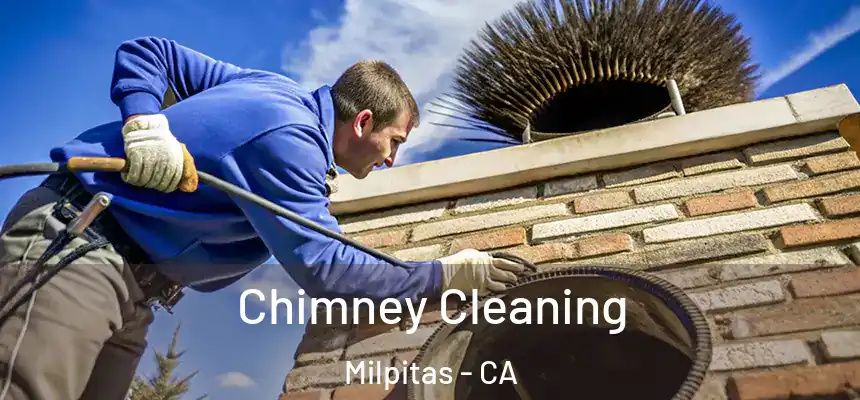  Chimney Cleaning Milpitas - CA